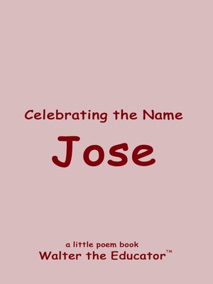 cover image of Celebrating the Name Jose